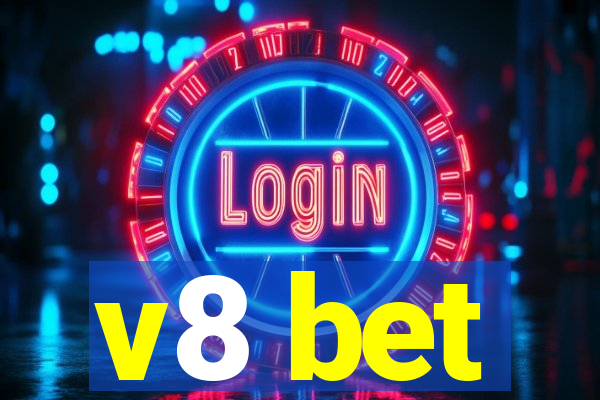 v8 bet